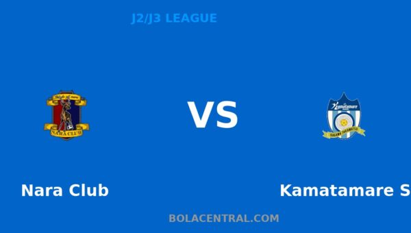 Prediksi Nara Club vs Kamatamare Sanuki 18 April 2026
